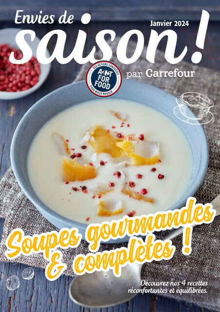 Carrefour Soupes gourmandes et complètes !