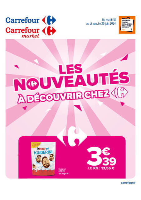 Carrefour LES NOUVEAUTÉS À DÉCOUVRIR CHEZ CARREFOUR